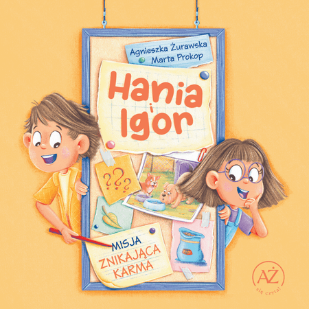 Hania i Igor. Misja znikająca karma