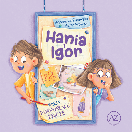 Hania i Igor. Misja purpurowe znicze