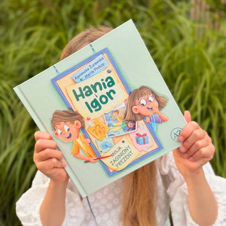Hania i Igor. Misja zaginiony prezent