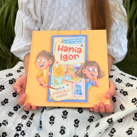 Hania i Igor. Misja znikająca karma