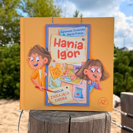 Hania i Igor. Misja znikająca karma