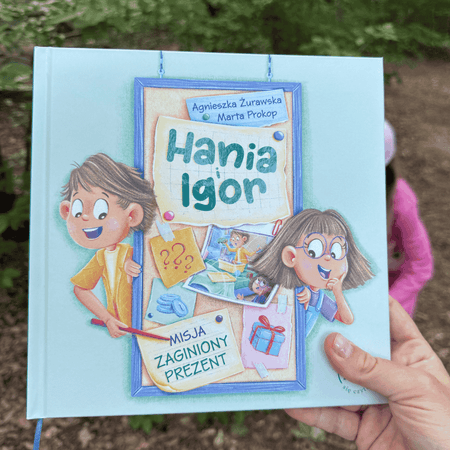 Hania i Igor. Misja zaginiony prezent